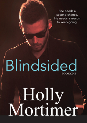 Blindsided by Holly Mortimer