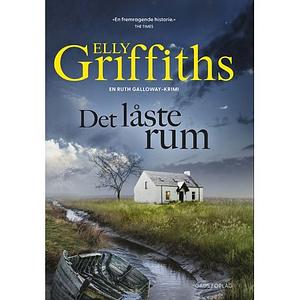 Det låste rum by Elly Griffiths