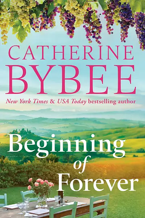 Beginning of Forever by Catherine Bybee