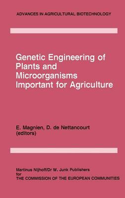 Genetic Engineering of Plants and Microorganisms Important for Agriculture by 