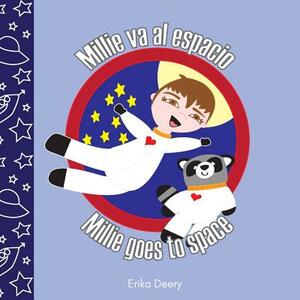 Millie va al espacio/Millie goes to space by Erika Deery