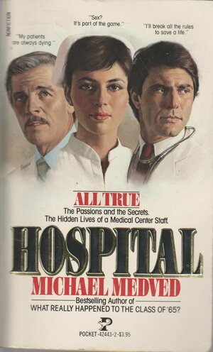 Hospital by Michael Medved