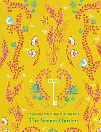 The Secret Garden by Frances Hodgson Burnett