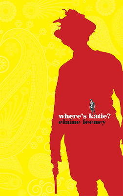 Where's Katie? by Elaine Feeney