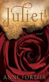 Juliet by Anne Fortier by Anne Fortier