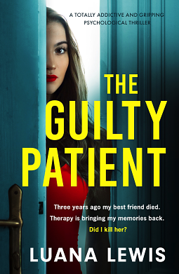 The Guilty Patient by Luana Lewis