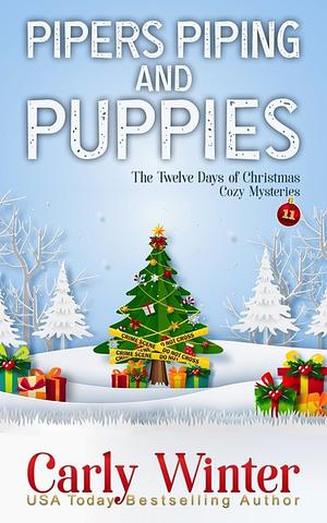 Pipers Piping and Puppies by Carly Winter