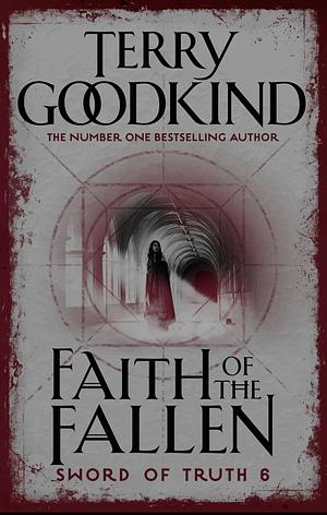 Faith of the Fallen by Terry Goodkind