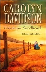 Oklahoma Sweetheart by Carolyn Davidson