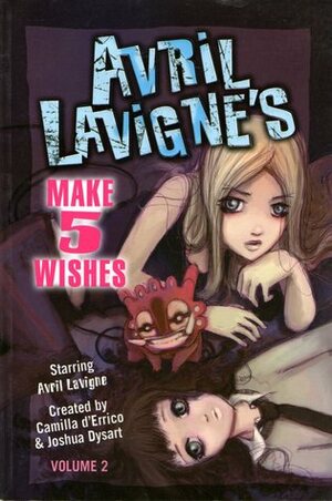 Avril Lavigne's Make 5 Wishes, Vol. 2 by Camilla d'Errico, Joshua Dysart, UDON, Avril Lavigne