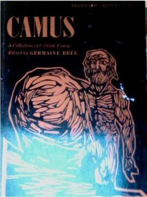Camus: A Collection Of Critical Essays by Germaine Brée