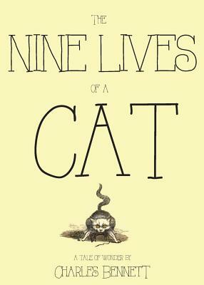 The Nine Lives of a Cat by Charles Bennett