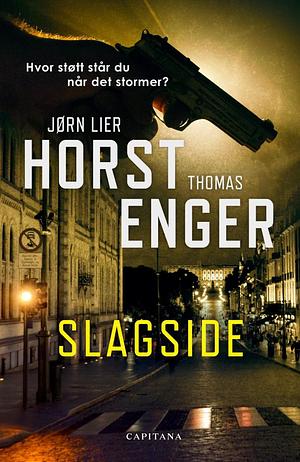 Slagside by Jørn Lier Horst, Thomas Enger