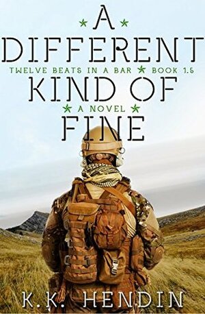 A Different Kind of Fine by K.K. Hendin