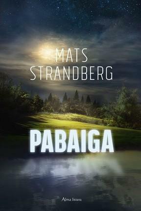 Pabaiga by Mats Strandberg