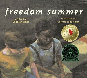 Freedom Summer by Deborah Wiles