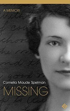 Missing by Cornelia Maude Spelman