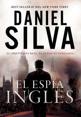 El espía inglés by Daniel Silva