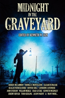 Midnight in the Graveyard by Elizabeth Massie, Kealan Patrick Burke, Thomas F. Monteleone