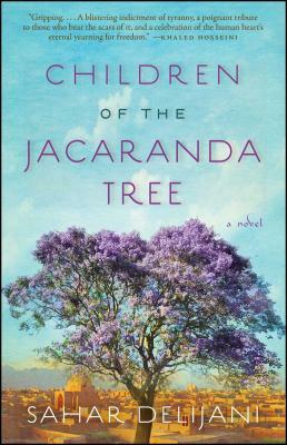 Children of the Jacaranda Tree by Sahar Delijani