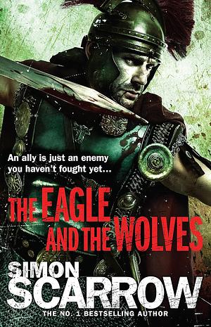 The Eagle and the Wolf by Simon Scarrow