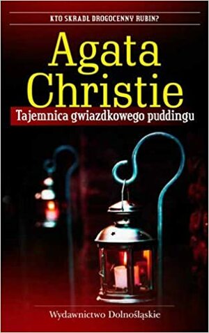 Tajemnica gwiazdkowego puddingu by Agatha Christie