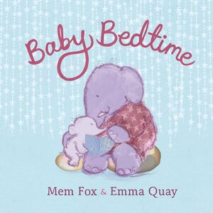 Baby Bedtime by Mem Fox