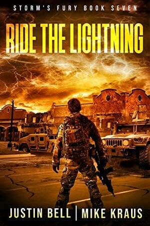 Ride the Lightning by Mike Kraus, Justin Bell