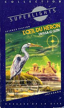 L'oeil du Héron by Ursula K. Le Guin