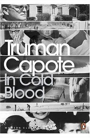 In Cold Blood by Truman Capote