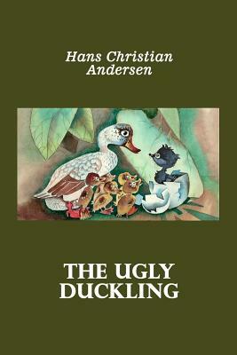 The Ugly Duckling (Illustrated) by Hans Christian Andersen