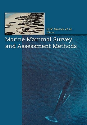 Marine Mammal Survey and Assessment Methods by J. L. Laake, Steven C. Amstrup, D. G. Robertson