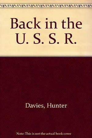Back in the USSR by Hunter Davies