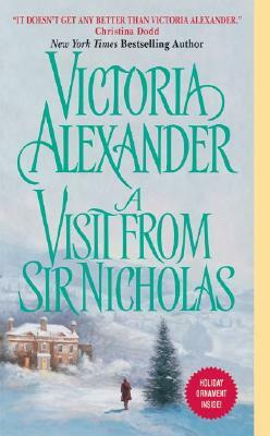 A Visit from Sir Nicholas by Victoria Alexander
