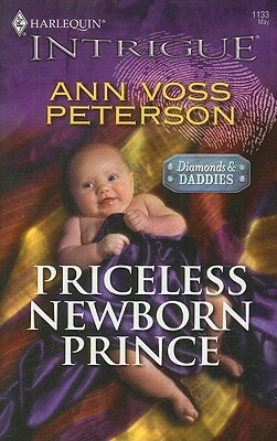 Priceless Newborn Prince by Ann Voss Peterson