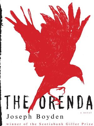 The Orenda by Michel Lederer, Joseph Boyden