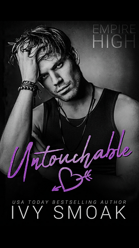 Untouchable by Ivy Smoak