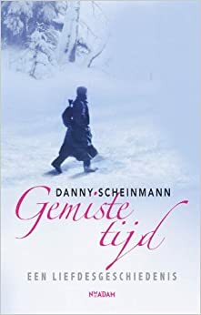 Gemiste tijd by Danny Scheinmann