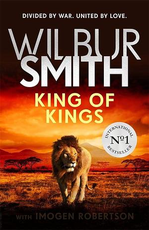 King Of Kings by Wilbur Smith, Wilbur Smith