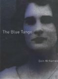 The Blue Tango by Eoin McNamee