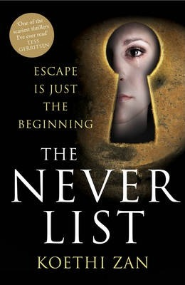 The Never List by Koethi Zan