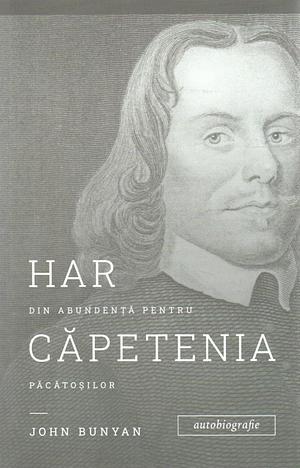 Har din abundenţă pentru căpetenia păcătoşilor by John Bunyan