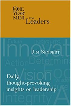 The One Year Mini for Leaders by Jim Seybert