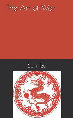 The Art of War by Sun Tzu