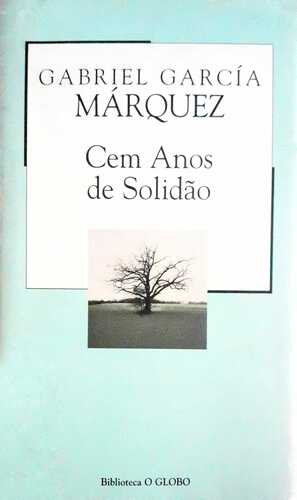 Cem Anos de Solidão by Gabriel García Márquez