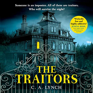 The Traitors by C.A. Lynch
