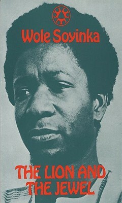 Lion and the Jewel by Wole Soyinka