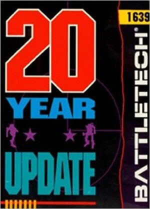 Battletech: 20 Year Update by L. Ross Babcock III