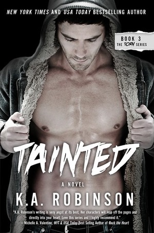 Tainted by K.A. Robinson