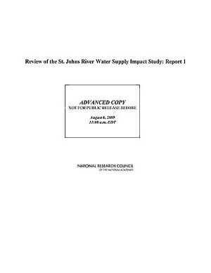 Review of the St. Johns River Water Supply Impact Study: Report 1 by Division on Earth and Life Studies, Water Science and Technology Board, National Research Council